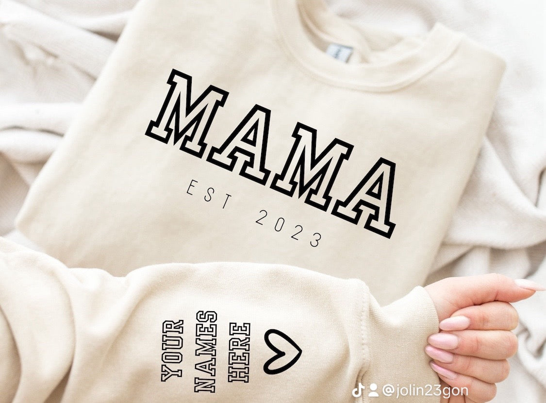 MAMA est Sweatshirt
