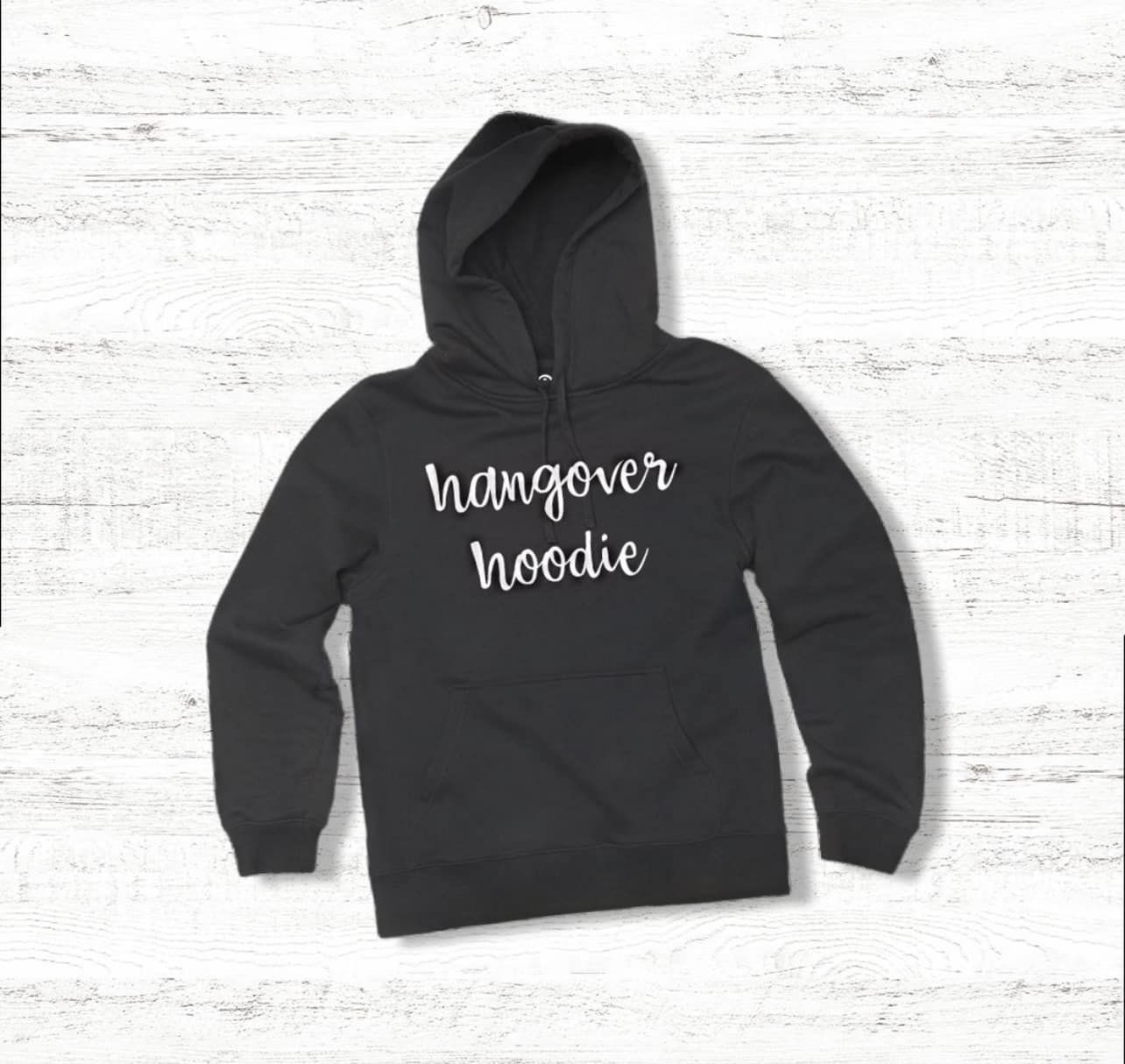 Hangover Hoodie